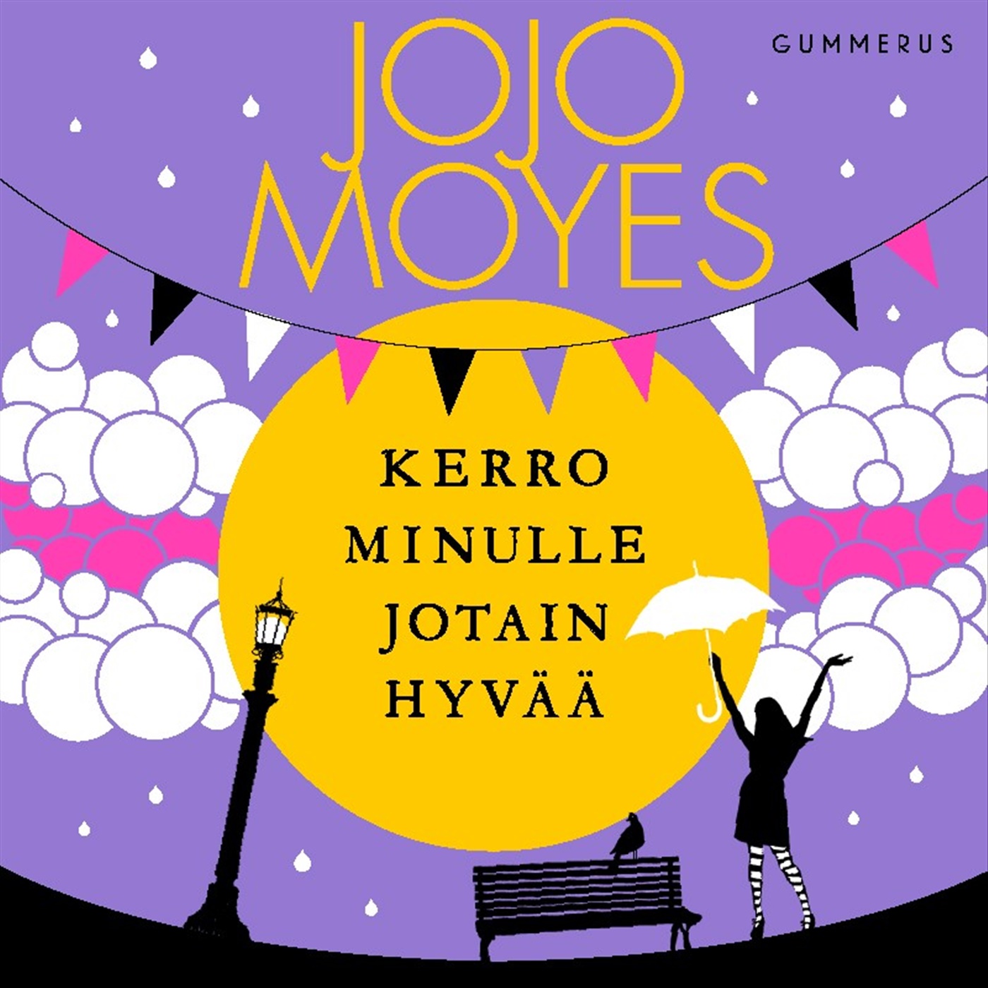 Moyes, Jojo - Kerro minulle jotain hyvää, audiobook