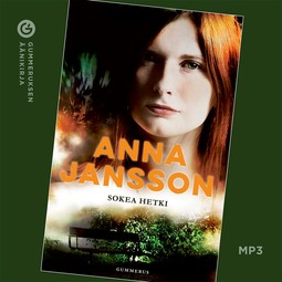 Jansson, Anna - Sokea hetki, audiobook
