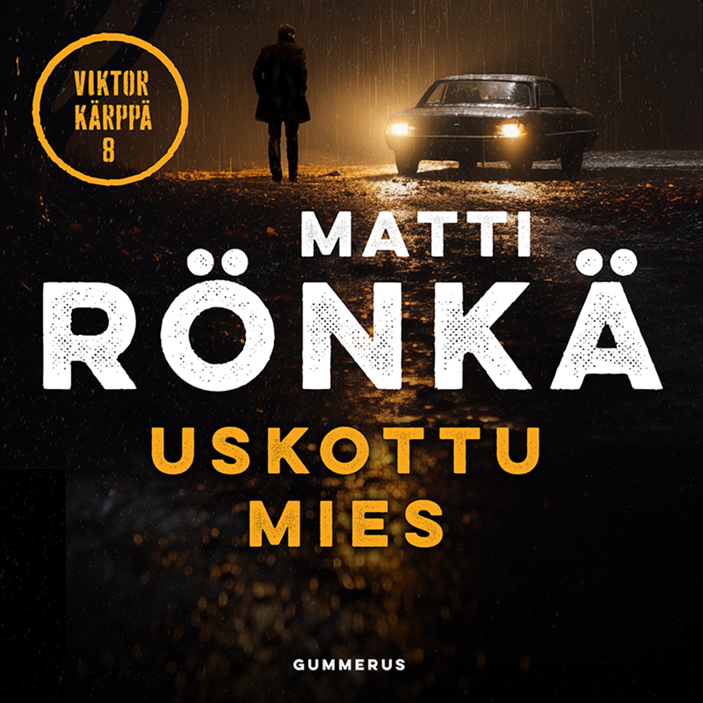 Rönkä, Matti - Uskottu mies, audiobook