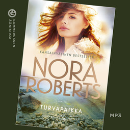 Roberts, Nora - Turvapaikka, äänikirja