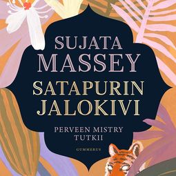 Massey, Sujata - Satapurin jalokivi, audiobook