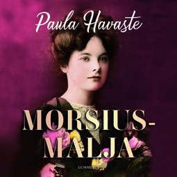 Havaste, Paula - Morsiusmalja, audiobook