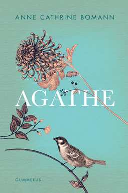 Bomann, Anne Cathrine - Agathe, ebook
