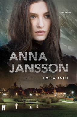 Jansson, Anna - Hopealantti, e-kirja