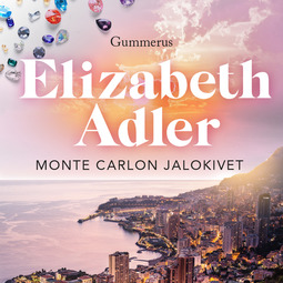 Adler, Elizabeth - Monte Carlon jalokivet, äänikirja