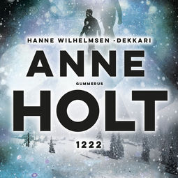 Holt, Anne - 1222, äänikirja