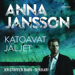 Jansson, Anna - Katoavat jäljet, äänikirja
