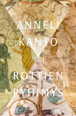 Kanto, Anneli - Rottien pyhimys, ebook