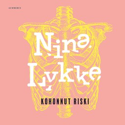 Lykke, Nina - Kohonnut riski, audiobook