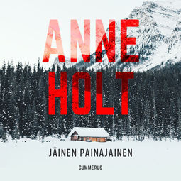 Holt, Anne - Jäinen painajainen, äänikirja