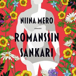 Mero, Niina - Romanssin sankari, audiobook
