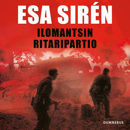 Sirén, Esa - Ilomantsin ritaripartio, audiobook