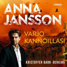 Jansson, Anna - Varjo kannoillasi, äänikirja