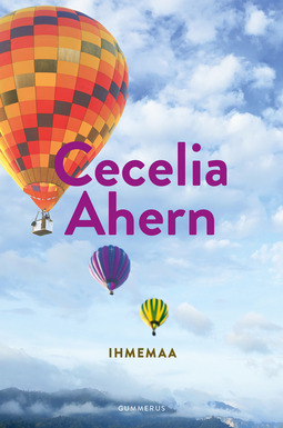 Ahern, Cecelia - Ihmemaa, e-kirja