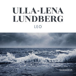 Lundberg, Ulla-Lena - Leo, äänikirja