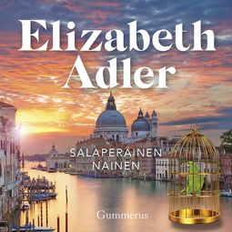 Adler, Elizabeth - Salaperäinen nainen, äänikirja