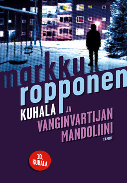 Ropponen, Markku - Kuhala ja vanginvartijan mandoliini, e-kirja