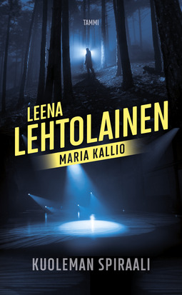 Lehtolainen, Leena - Kuolemanspiraali: Maria Kallio 5, e-kirja