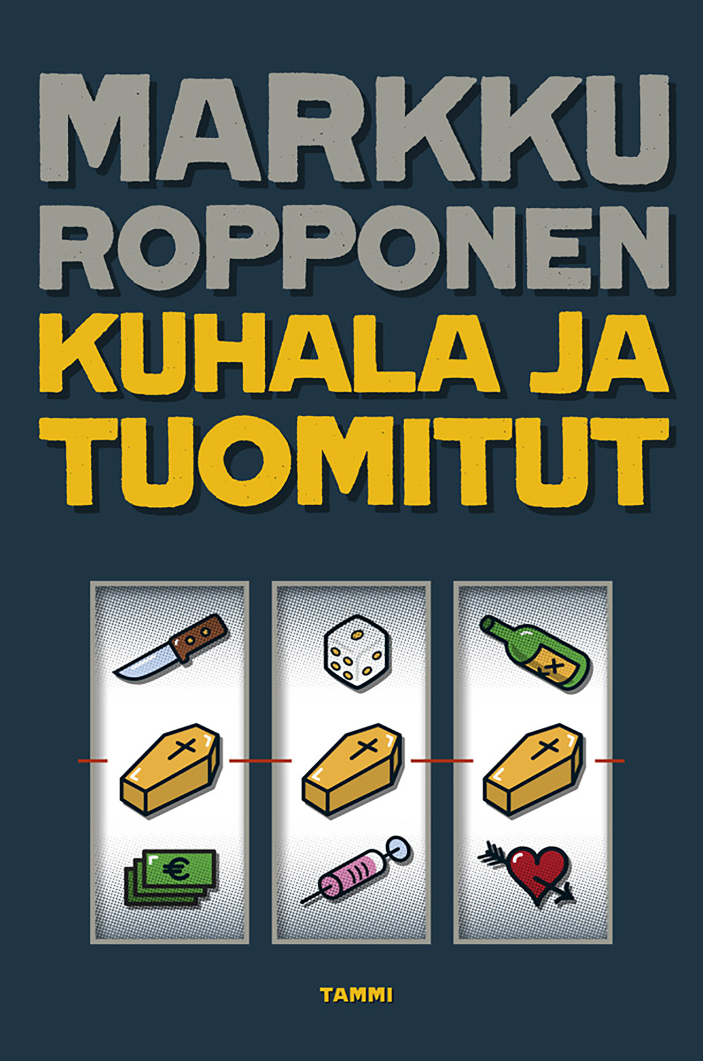 Ropponen, Markku - Kuhala ja tuomitut, e-kirja