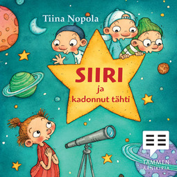 Nopola, Tiina - Siiri ja kadonnut tähti, audiobook