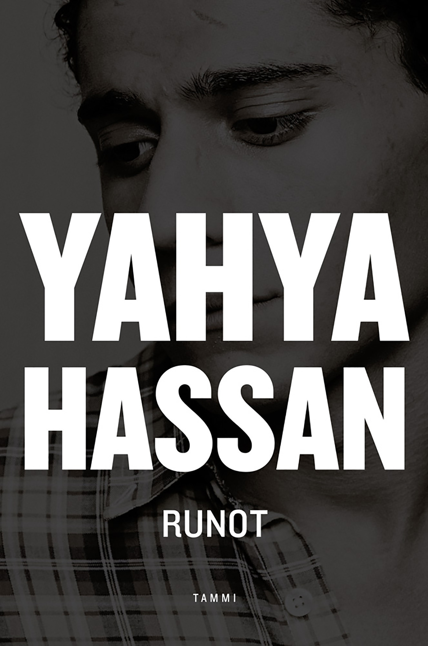Hassan, Yahya - Yahya Hassan: Runot, e-kirja