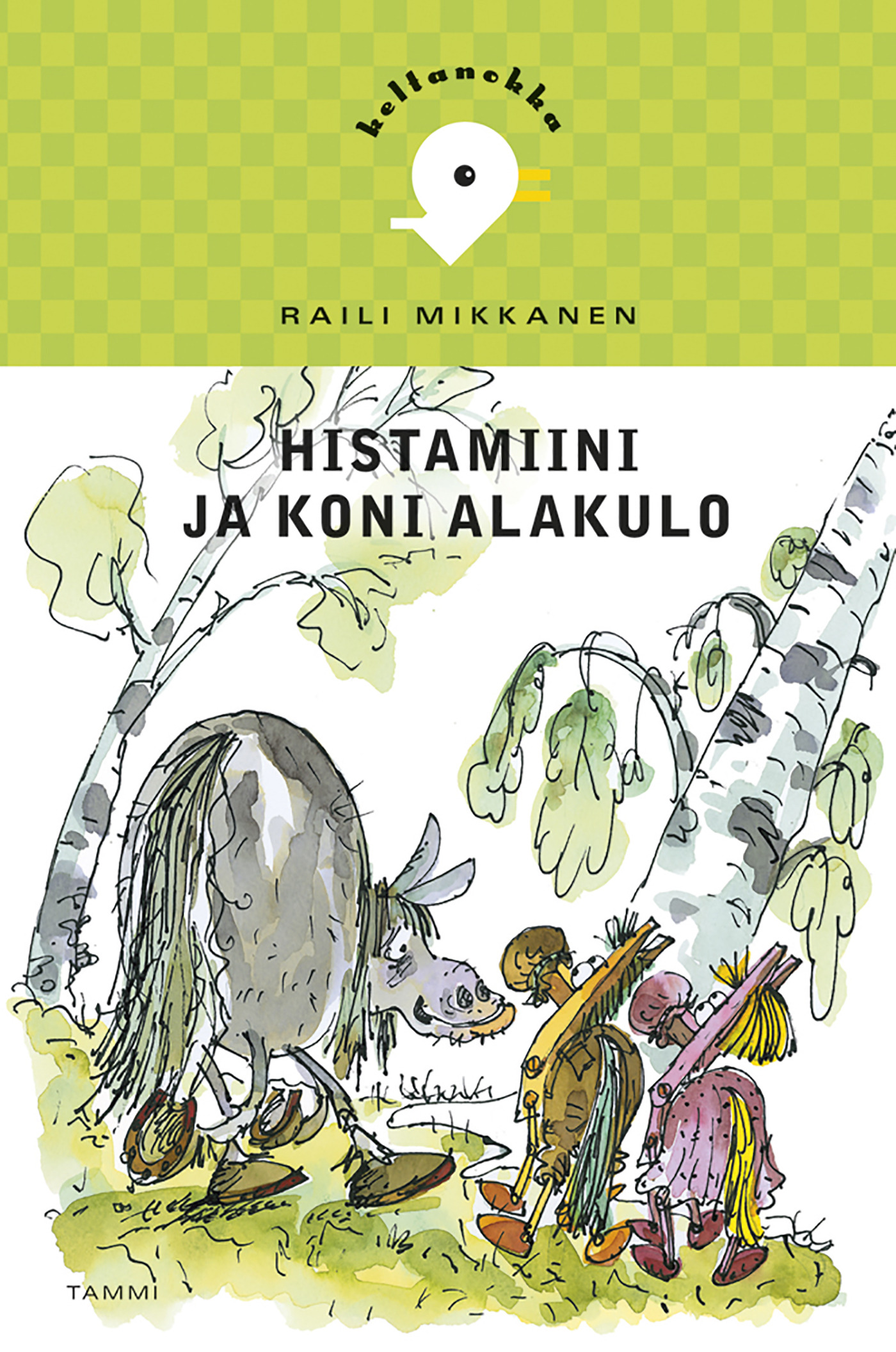 Mikkanen, Raili - Histamiini ja Koni Alakulo, e-bok