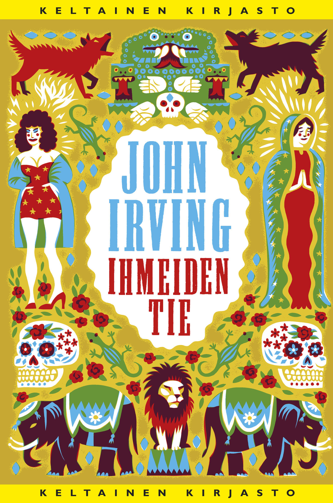 Irving, John - Ihmeiden tie, e-bok