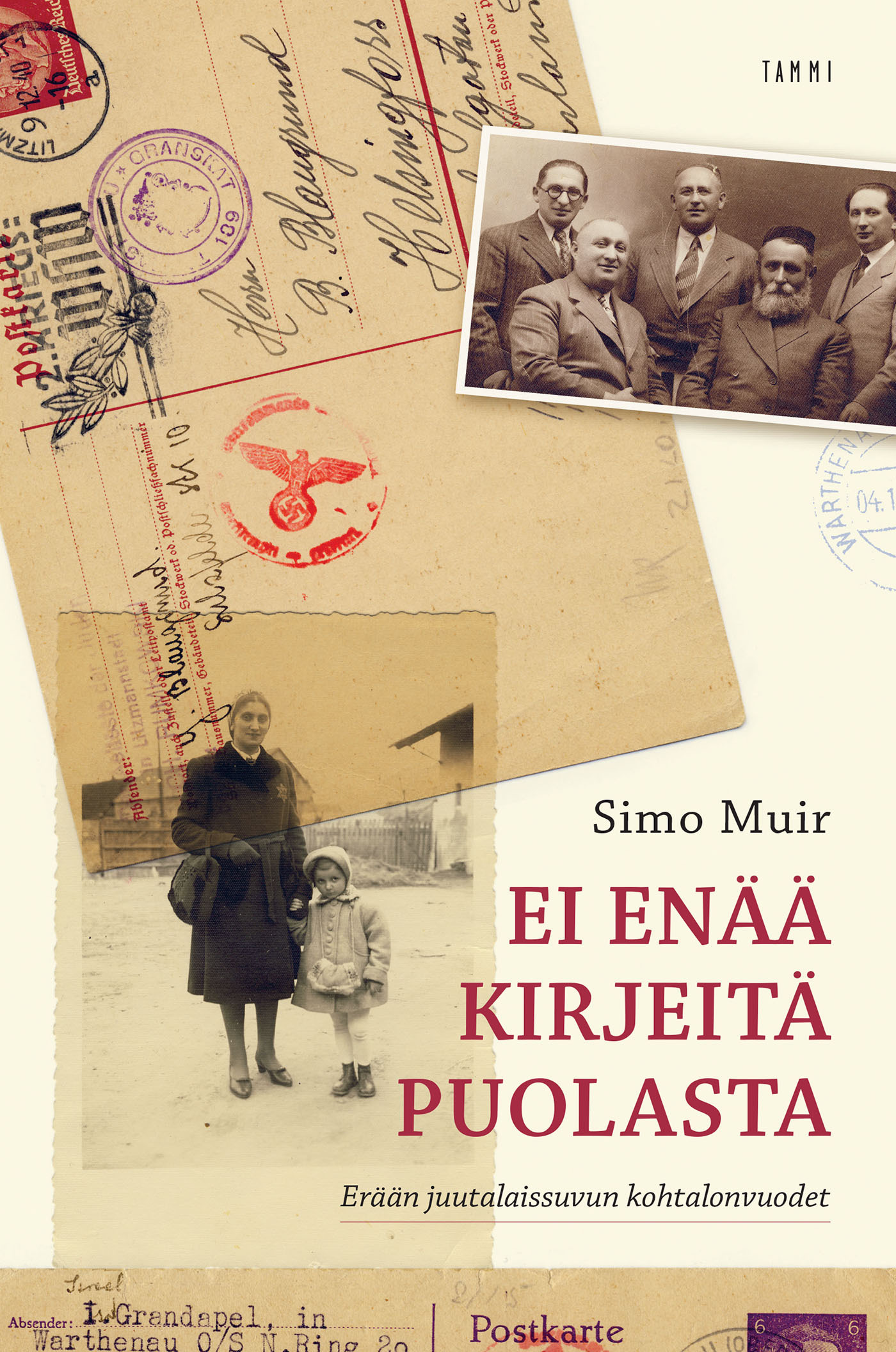 Muir, Simo - Ei enää kirjeitä Puolasta: Erään juutalaissuvun kohtalonvuodet, e-kirja