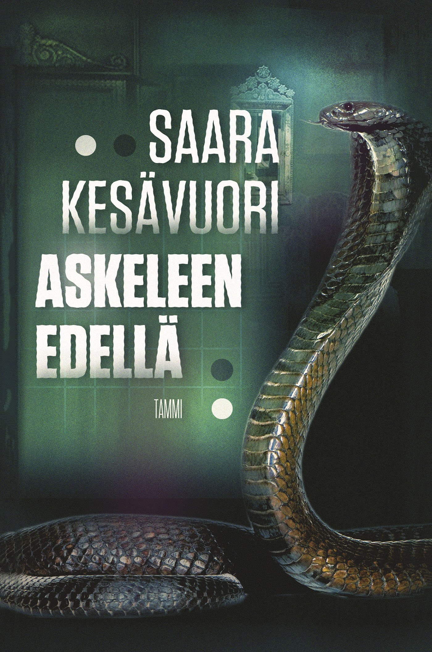 Kesävuori, Saara - Askeleen edellä, ebook