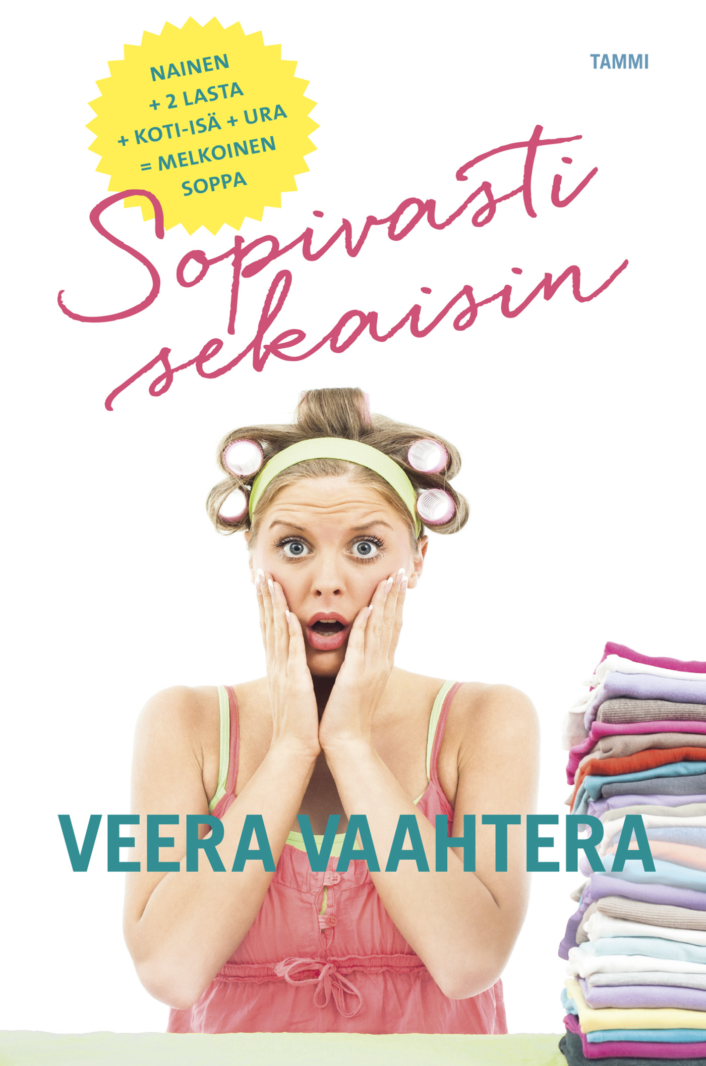 Vaahtera, Veera - Sopivasti sekaisin, ebook