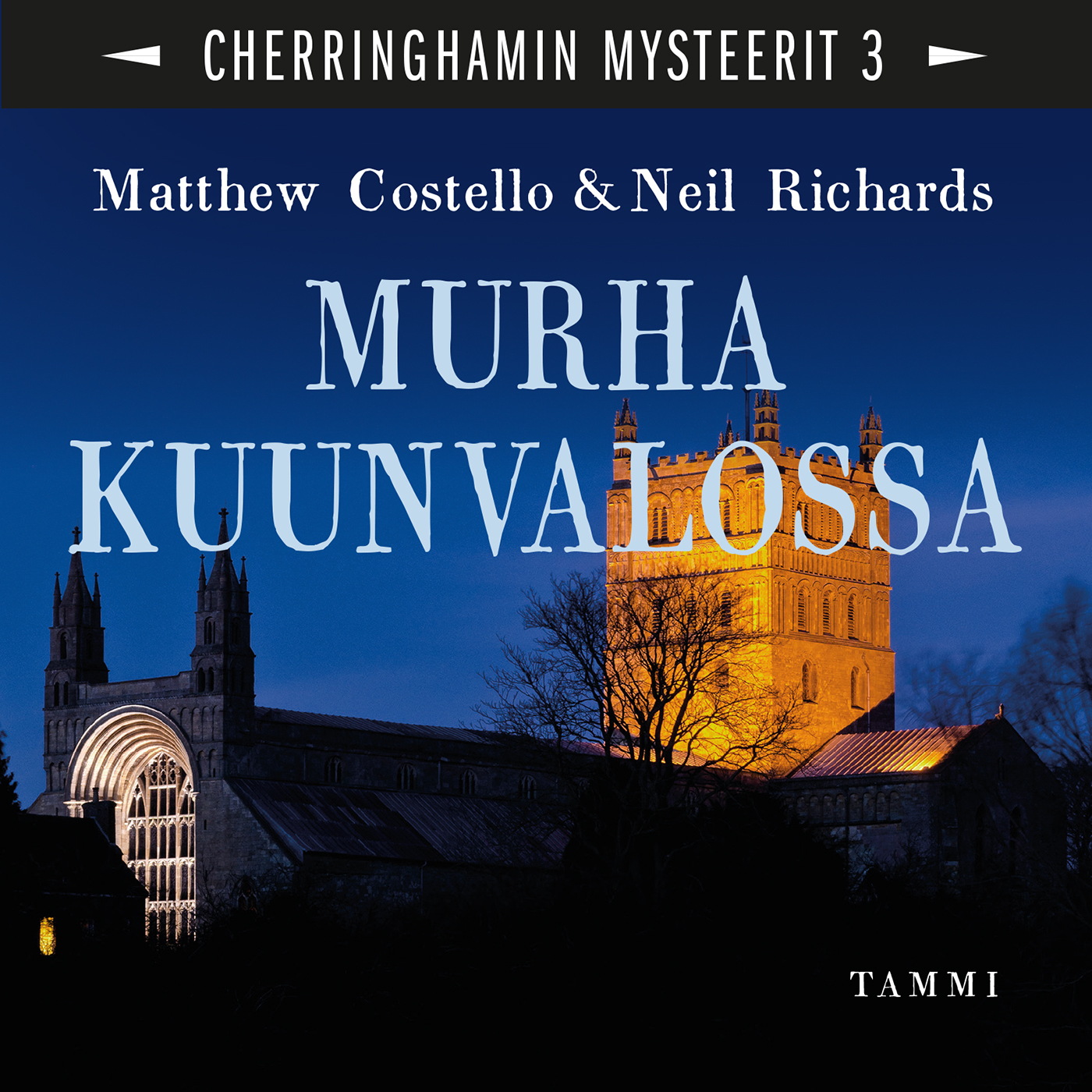 Costello, Matthew - Murha kuunvalossa: Cherringhamin mysteerit 3, audiobook