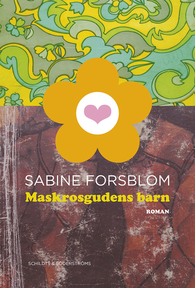 Forsblom, Sabine - Maskrosgudens barn, ebook