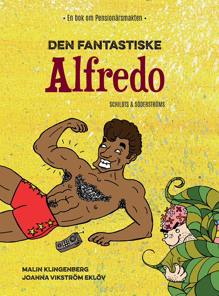 Klingenberg, Malin - Den fantastiske Alfredo, e-bok