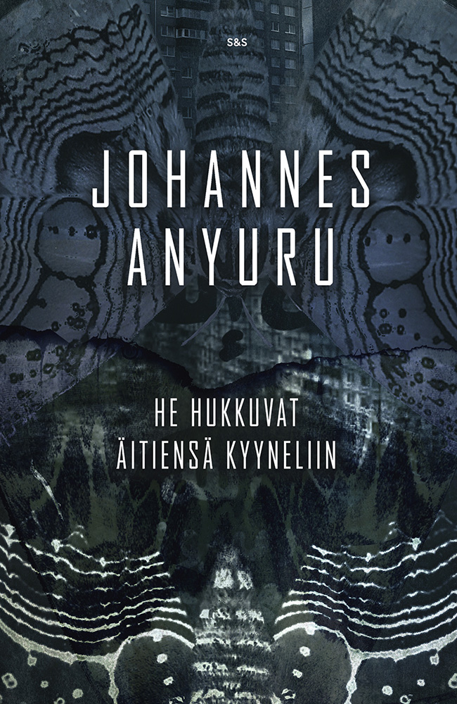 Anyuru, Johannes - He hukkuvat äitiensä kyyneliin, e-bok