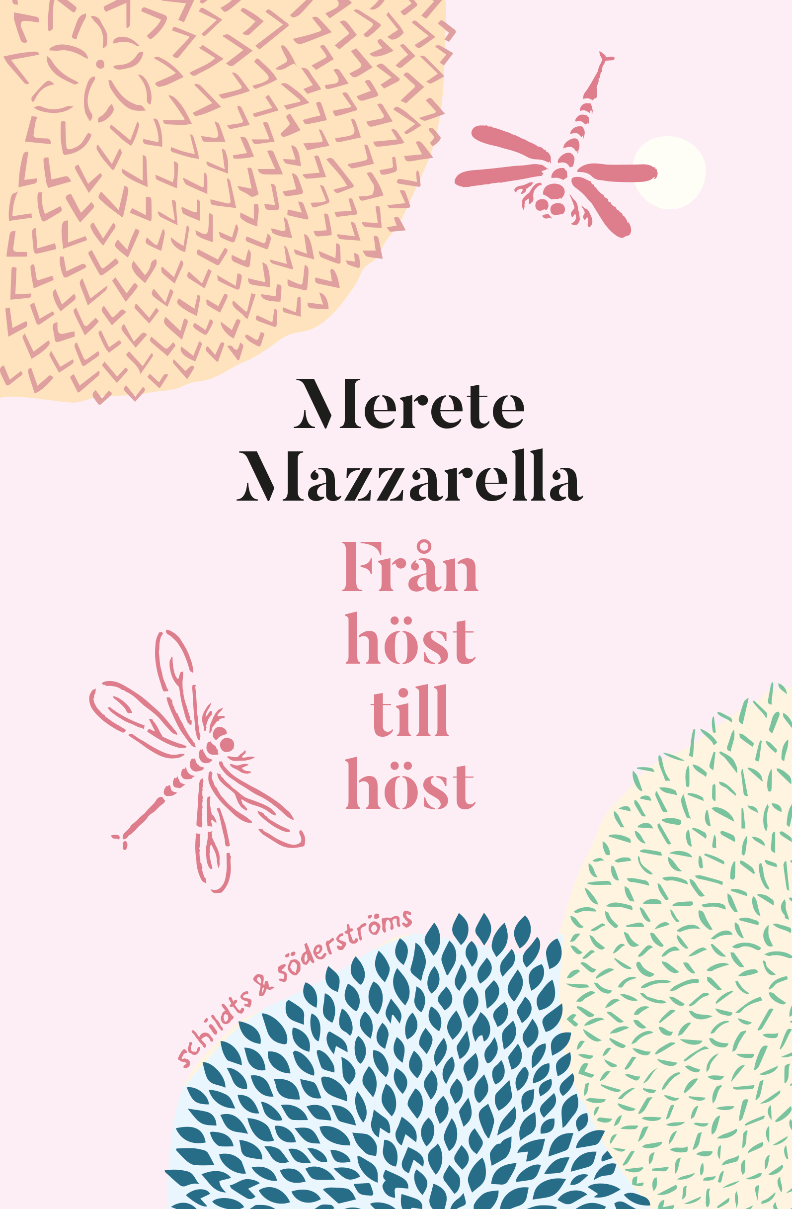 Mazzarella, Merete - Från höst till höst, ebook