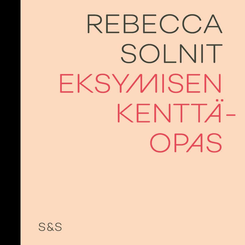 Solnit, Rebecca - Eksymisen kenttäopas, audiobook