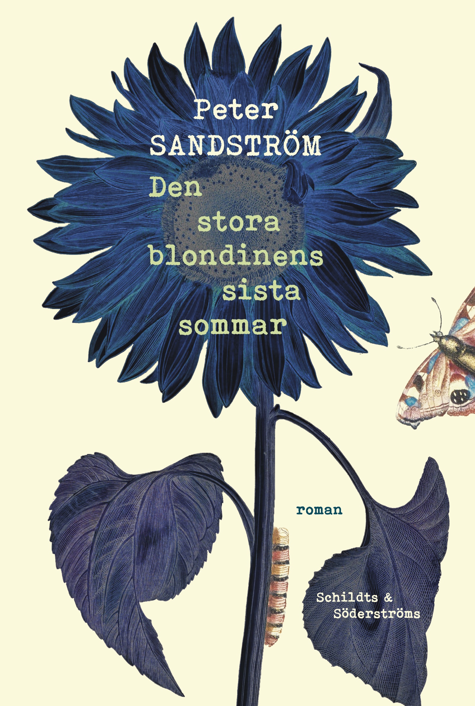 Sandström, Peter - Den stora blondinens sista sommar, ebook