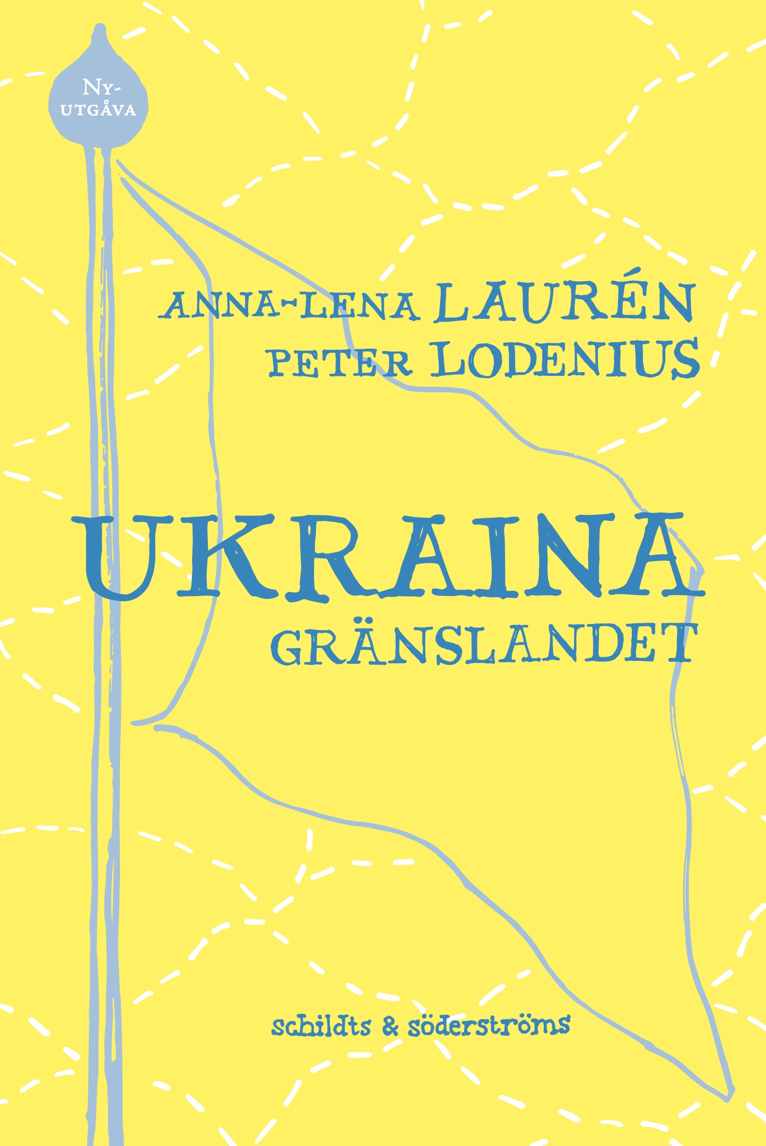 Laurén, Anna-Lena - Ukraina - gränslandet, ebook