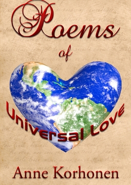 Korhonen, Anne - Poems Of Universal Love, e-bok