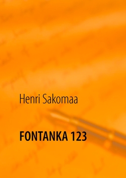 Sakomaa, Henri - FONTANKA 123, e-kirja