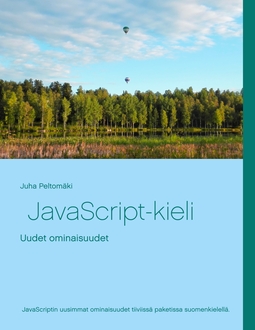 Peltomäki, Juha - JavaScript-kieli: Uudet ominaisuudet, e-kirja
