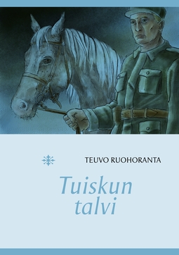 Ruohoranta, Teuvo - Tuiskun talvi, e-kirja