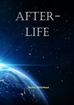 Pistemaa, Anita - Afterlife, ebook