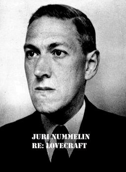 Nummelin, Juri - Re: Lovecraft: Suomentajan huomautuksia, e-kirja