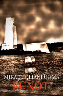 Oljanluoma, Mikael - RUNOT, ebook