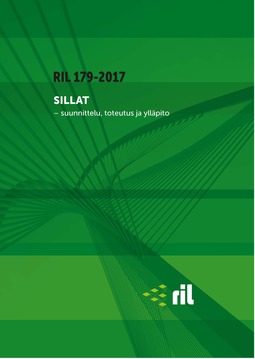 ry, Suomen Rakennusinsinöörien Liitto RIL - RIL 179-2018 Sillat, e-bok