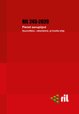 ry, Suomen Rakennusinsinöörien Liitto RIL - RIL 245-2020 Pienet savupiiput, e-kirja