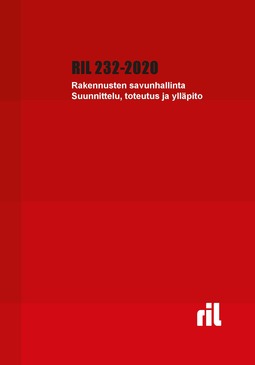 ry, Suomen Rakennusinsinöörien Liitto RIL - RIL 232-2020 Rakennusten savunhallinta. Suunnittelu, toteutus ja ylläpito, e-kirja