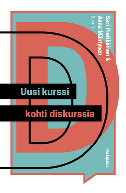 Pietikäinen, Sari - Uusi kurssi kohti diskurssia, ebook