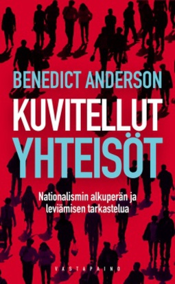 Anderson, Benedict - Kuvitellut yhteisöt: Nationalismin alkuperän ja leviämisen tarkastelua, e-kirja